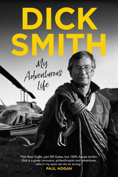 My Adventurous Life By Dick Smith